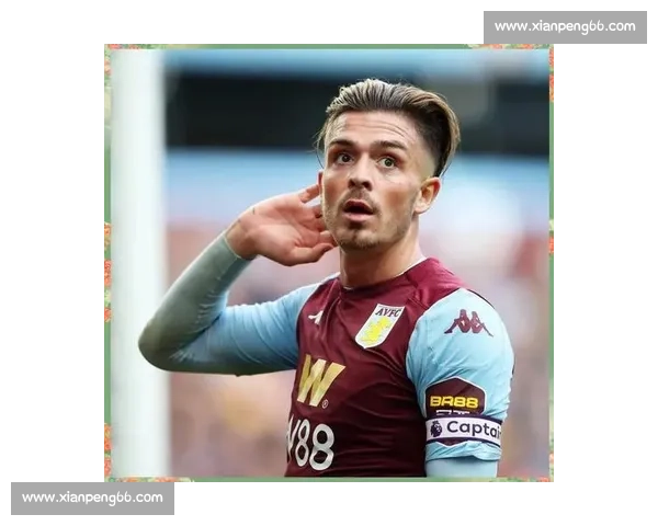 格拉利什五年默默捐赠超 5 万英镑,因妹妹投身慈善成足坛榜样 格拉利什五年默默捐赠超 5 万英镑,因妹妹投身慈善成足坛榜样